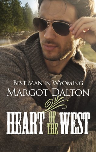 Best Man in Wyoming (By: Margot Dalton) cover