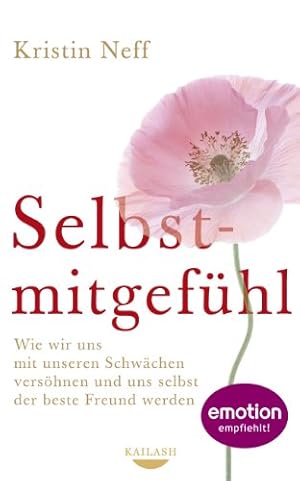 Die Kraft der Selbstliebe Kristin Neff