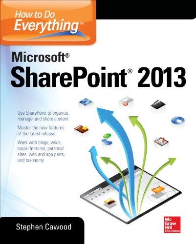 How to Do Everything Microsoft SharePoint 2013 (By: Stephen Cawood) cover