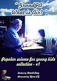 Childrens Book Grandpa What Is Air Popular Science For Children Ages 48 Books Series 1