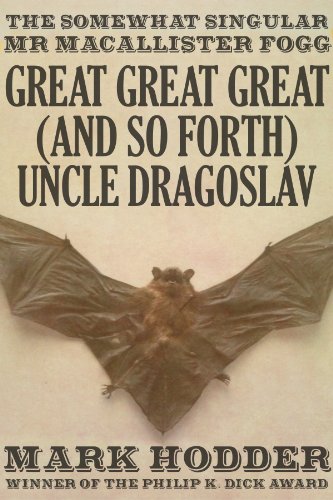 Great Great Great (And So Forth) Uncle Dragoslav book cover