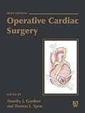 Operative Cardiac Surgery Fifth Edition Rob Smiths Operative Surgery Series English Edition