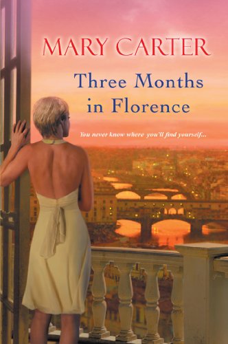Three Months in Florence (As: Mary Carter) cover