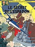 Blake Et Mortimer Tome 3 Le Secret De Lespadon T3