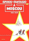 Spirou Et Fantasio Tome 42 Spirou A Moscou