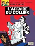 Blake Et Mortimer Tome 10 Affaire Du Collier L