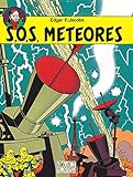 Blake Et Mortimer Tome 8 Sos Mtores
