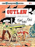 Les Tuniques Bleues Tome 4 Outlaw