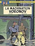 Blake Et Mortimer Tome 14 Machination Voronov La