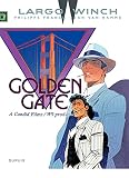 Largo Winch Tome 11 Golden Gate