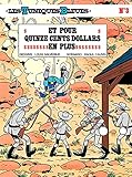 Les Tuniques Bleues Tome 3 Et Pour 1500 Dollars En Plus