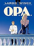 Largo Winch Tome 3 Opa