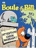 Boule Et Bill Tome 15 Attention Chien Marrant 