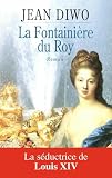 La Fontainire Du Roy Fiction Francaise
