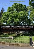 Tree Morphogenesis Book 1 Reduction Via Thinning English Edition