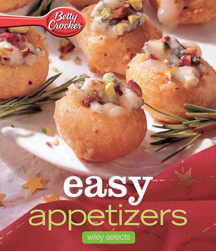 Betty Crocker Easy Appetizers: HMH Selects book cover
