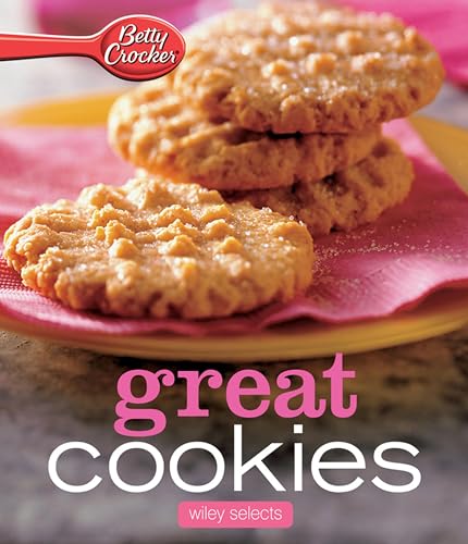 Betty Crocker Great Cookies: HMH Selects book cover