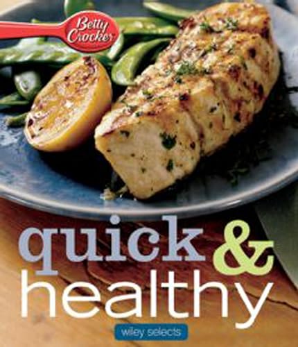 Betty Crocker Quick & Healthy Meals: HMH Selects book cover