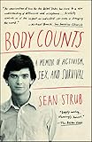 Body Counts A Memoir Of Politics Sex Aids And Survival English Edition