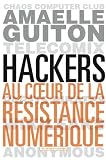 Hackers Au Cur De La Rsistance Numrique Doc