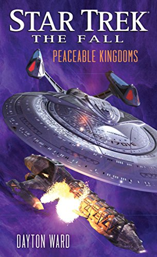 The Fall: Peaceable Kingdoms (By: Dayton Ward) cover
