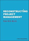 Reconstructing Project Management English Edition