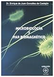 Microbiologia Y Par Biomagnetico Spanish Edition