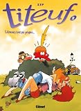 Titeuf Tome 02 Lamour Cest P Propre