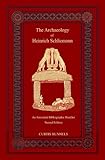 The Archaeology Of Heinrich Schliemann English Edition