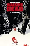 Walking Dead T11 Les Chasseurs