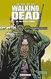 Walking Dead T16 Un Vaste Monde