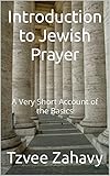 Introduction To Jewish Prayer English Edition
