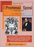 I Promessi Sposi Facili Per Tutti Edizione 2019 Con Illustrazioni Filmati E Il Link Per Scaricare La Versione Integrale Dellopera Italian Edition
