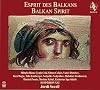 Esprit Des Balkans: Balkan Spirit