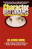 Character Disturbance The Phenomenon Of Our Age English Edition