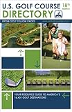 Us Golf Course Directory Your Resource Guide To Americas 16431 Golf Destinations Golf Yellow Pages English Edition