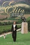 Elita and Her Life with F.W. de Klerk