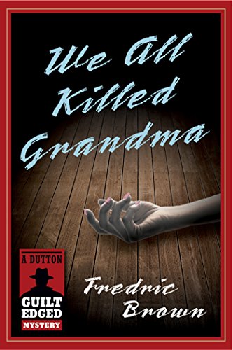 We All Killed Grandma book cover