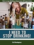 I Need To Stop Drinking English Edition