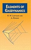 Elements Of Gas Dynamics Dover Books On Aeronautical Engineering