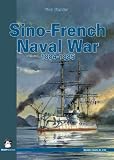 Sinofrench Naval War 18841885 English Edition