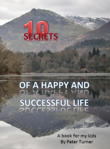 10 Secrets of a Happy and Successful Life cover