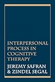 Interpersonal Process In Cognitive Therapy English Edition
