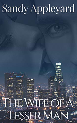 The Wife of a Lesser Man book cover