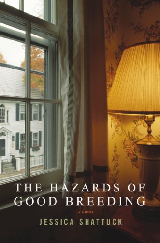 The Hazards of Good Breeding: A Novel book cover