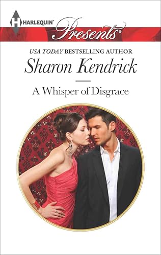 A Whisper of Disgrace (By: Sharon Kendrick) cover