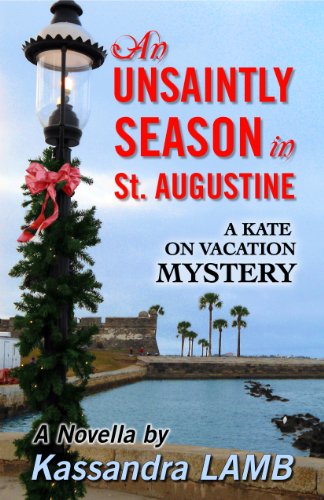 An Unsaintly Season in St. Augustine book cover