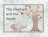 The Elephant And The Apple Beary James Series Book 1 English Edition