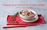 Craquez Pour Le Riz Et Les Nouilles Sauts Craquez