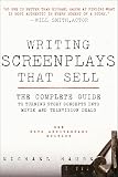 Writing Screenplays That Sell New Twentieth Anniversary Edition The Complete Guide To Turning Story Concepts Into Movie And Television Deals English Edition